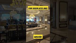 Four  Season  Hotel  Baku shorts 