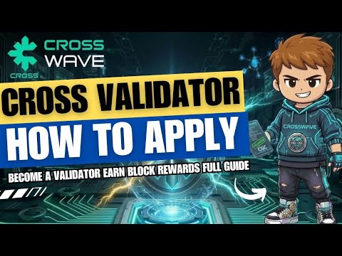 Become a Cross Validator Today Full Guide | Cross Mainnet 2.0