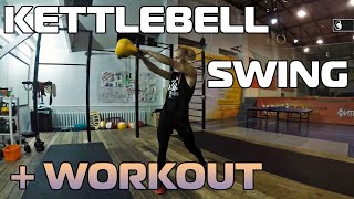 Swings with kettlebells. Kinds and exercises
