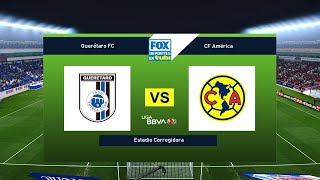 QUERÉTARO FC VS CF AMÉRICA | LIGA MX 2025 | ESTADIO CORREGIDORA | FOX SPORTS | MOD ULTRA REALISTA