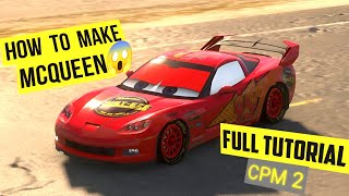 How to make LIGHT-YEARS MCQUEEN IN CPM 2 | FULL TUTORIAL