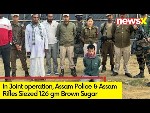 Assam Police backslashu0026 Assam Rifles Siezed 126 gm Brown Sugar | Police Apprehended the Drug Peddler | NewsX - NEWSXLIVE
