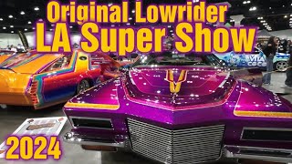 Original Lowrider LA  Super Show 2024 》 The Convention Center  》 Downtown Los Angeles 》 4/27/24