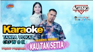 KAU TAK SETIA - KARAOKE - Tanpa Vokal Cowok || icha kiswara feat Brodin - Ageng Music