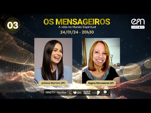 #03 OS MENSAGEIROS - CAPÍTULO 3 - NO CENTRO DE MENSAGEIROS  | Juliana Martins e Regina Mercadante