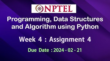 NPTEL Programming, Data Structures and Algorithms using Python Assignment 4 Answers Week 4 Jan-2024