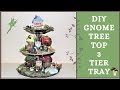 Gnome | Elf Woodland Dollar Tree Top DIY | DIY Gnome Dollar Tree Mushroom 3 Tiered Tray