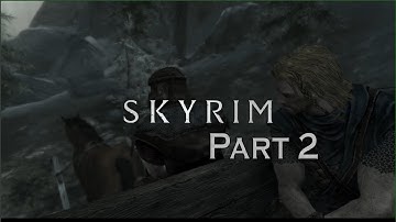 Exploring Whiterun! / Elder Scrolls V : Skyrim Special Edition / Part 2 / No Commentary