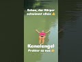 Kanalengel bei Affenhitze: Probier es aus, der Körper schwimmt von allein 👍