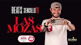 beats sencillo 26 las mozas