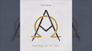 Kutless - Shepherd of My Soul (Upcoming Single)