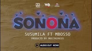 Susumila Ft Mbosso - Sonona