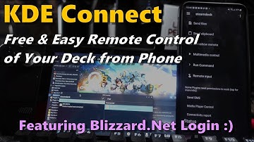 Steam Deck: KDE Connect - Free and Easy Remote Input (feat. Blizzard.net)