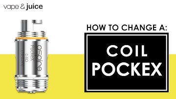Tutorial how to change a coil on an Aspire Pockex I Vape & Juice
