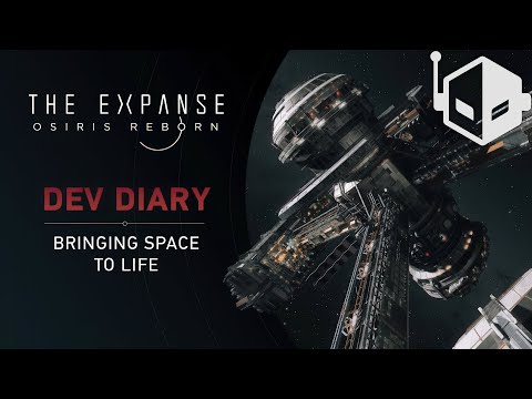 The Expanse: Osiris Reborn Dev Diary — Bringing Space to Life