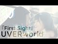 UVERworld『First sight』MV (short ver.) [EN/ES Subs]