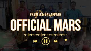 Official Anthem - MARS PKBM AS-SALAFIYAH (Melodic EDM Version) 🎧🔥