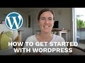 How to get started with WordPress | Day #17 || 31 Videos in 31 Days