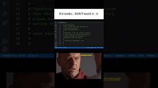If It Works… DON’T TOUCH IT 💀😂 | Programmer Rule #developer #programming #coding #funny #codingmemes