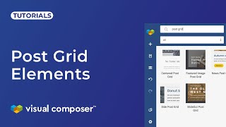 How to Add a Post Grid in Visual Composer Content