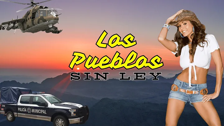 Los Pueblos Sin Ley Parte Dos (PELICULA COMPLETA)