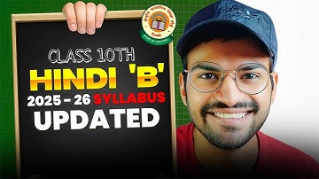 CBSE Class 10th New HINDI Course B Syllabus For Session 2025-26 | Class 10 Hindi B Deleted Syllabus
