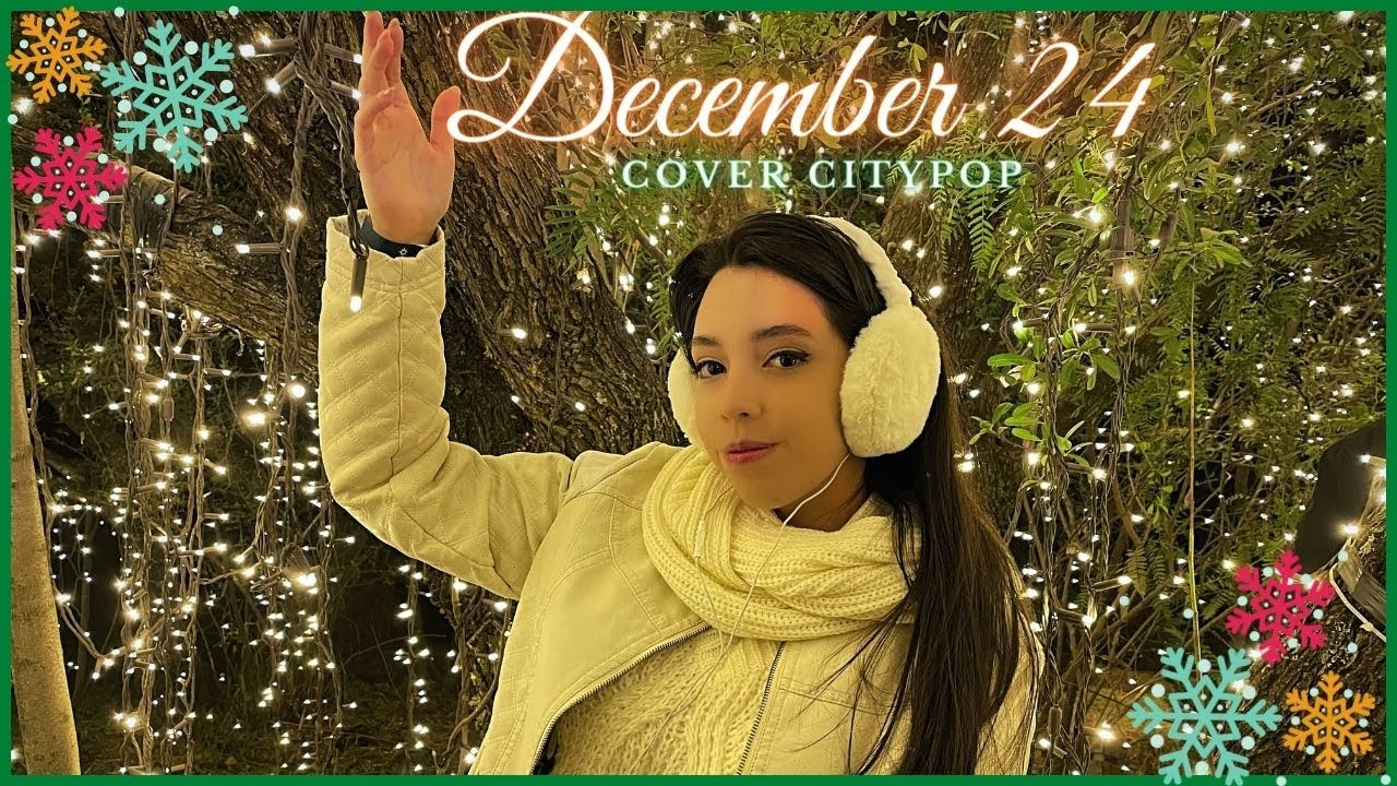 December 24 - Ruiko Kurahashi 倉橋ルイ子 (Cover Español) Annie K.