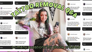 I'm Getting some More Serious Tattoo Removal, Answering all your questions!