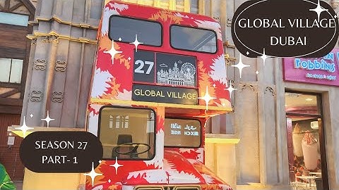 Vlog #4 | Part 1| @GlobalVillageAE 🇦🇪 | SEASON 27 | 2022 - 2023 | #globalvillage #dubai