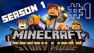 Minecraft Story Mode │ Episode 1 Part 1