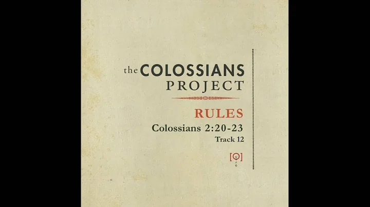 Rules - Colossians 2:20-23