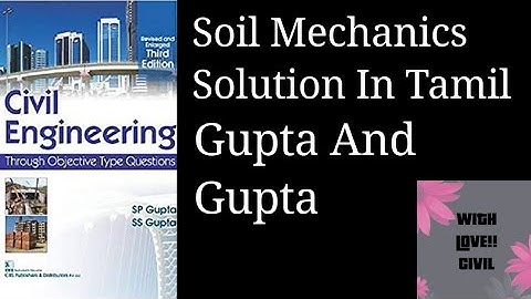Soil Mechanics (281-300) Gupta and Gupta Book Solution In Tamil l Civil engineering l