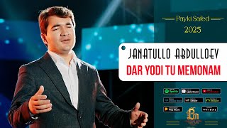 :   -     | Janatullo Abdulloev - Dar yodi tu memonam