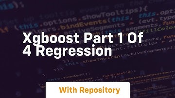 Xgboost part 1 of 4 regression