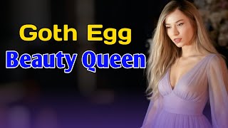 Goth Egg Beauty Queen