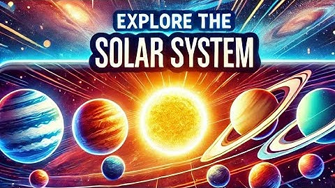 Exploring the Solar System: A Journey Through Space