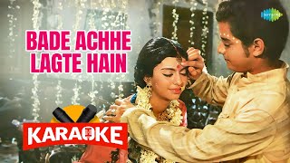 Bade Achhe Lagte Hain - Karaoke with Lyrics | Amit Kumar | R.D. Burman | Anand Bakshi