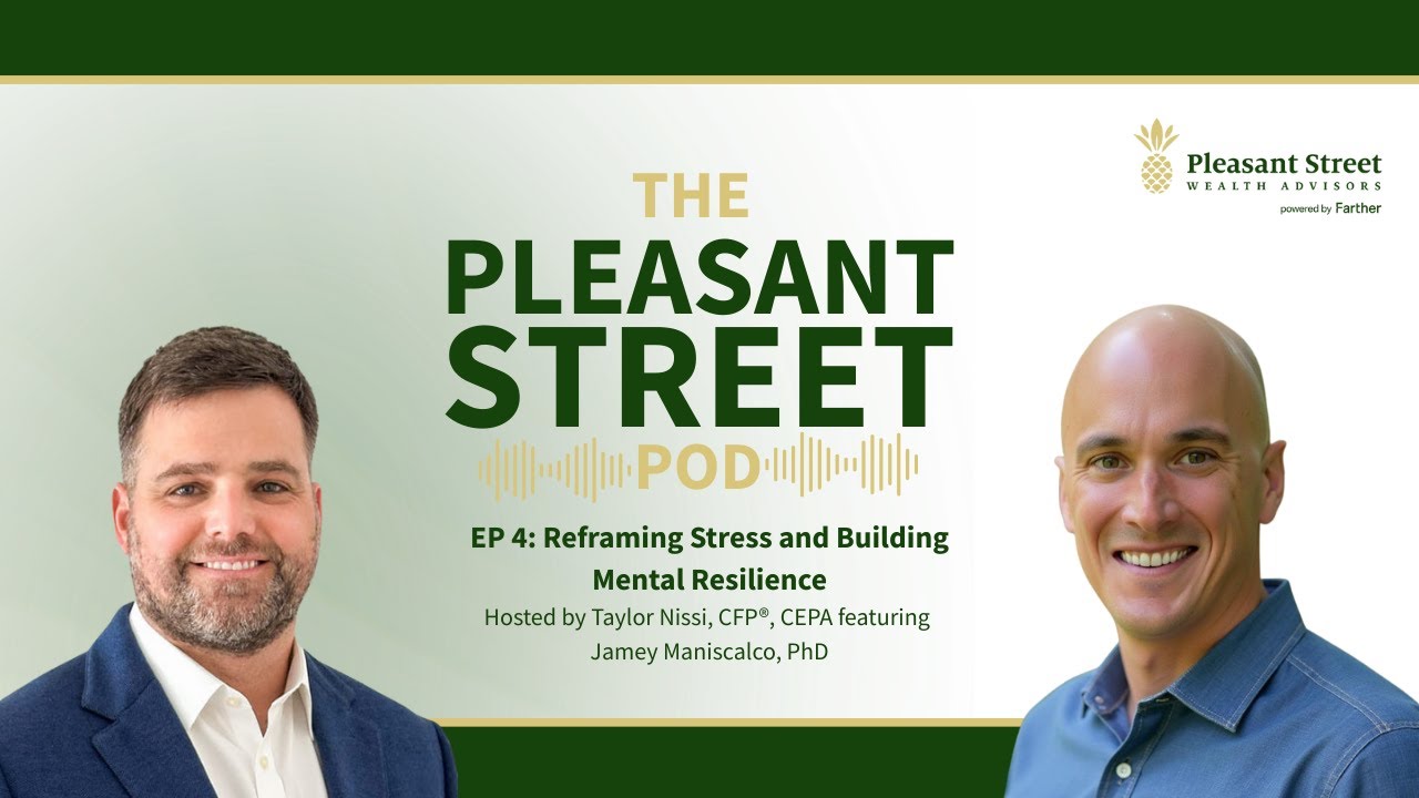 Reframing Stress and Building Mental Resilience with Jamey Maniscalco, PhD (Ep. 4)