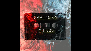 Saal Solvan (Remix) - DJ Nav ft. Kulwinder Dhillon | Old Song Remix