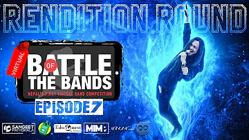 RENDITION Round | THE TOP 25 | Episode 7 | Virtual Battle of the BANDS | #vbotb