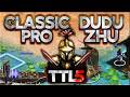 Classicpro vs DuDuZhu (TTL5 Gold)