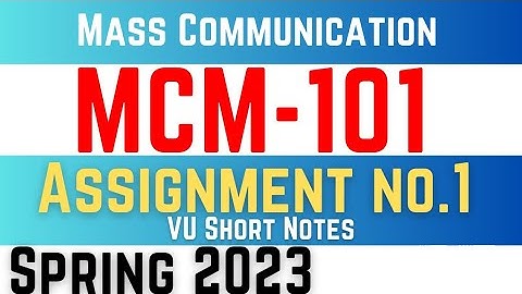 MCM101 Assignment 1 Solution 2023 || mcm 101 Assignment 1 Spring 2023 || mcm101 assignment 1