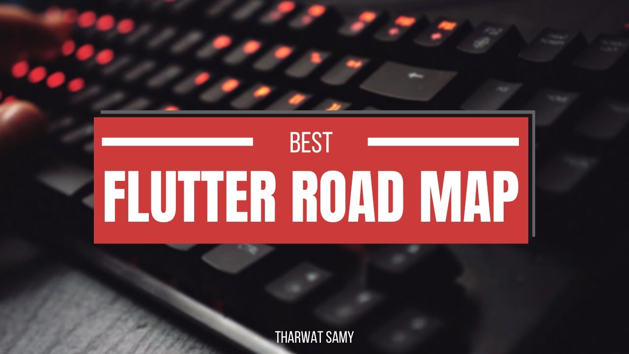 دليل شامل لتعلم Flutter - خريطه 2025 🚀 | Best Flutter Road Map - YouTube