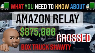 What you need to know about Amazon Relay‼ #amazonrelay #logistics #boxtruck #passiveincome