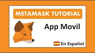 FULL METAMASK APP Tutorial in SPANISH ▶ ON MOBILE!