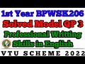 💥1st YEAR PROFESSIONAL WRITTING SKILLS IN ENGLISH SOLVED MODEL QUESTION PAPER 3 || BPWSK206 #vtu