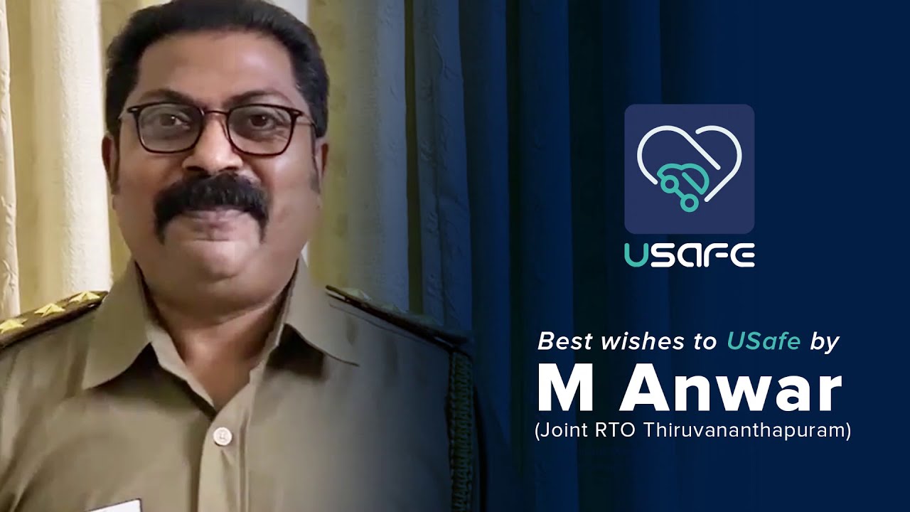 Anwar Rto Best Wishes To Usafe By Anwar (Joint RTO Thiruvananthapuram) - YouTube