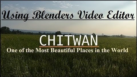 Video Edited Using Blender
