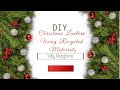 DIY Christmas Lantern Using Recycled Material’s