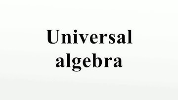 Universal algebra